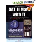 Click here to buy SAT II Math with TI by  Rusen Meylani.