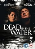 Dead in the Water [DVD]