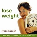 Lose Weight (First Way Forward - Unlock Your Life)