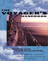 The Voyager's Handbook: The Essential Guide to Blue Water Cruising