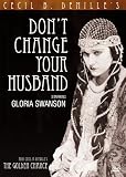 Don`t Change Your Husband/The Golden Chance