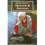 Flyfisher's Guide to Missouri & Arkansas (Flyfisher's Guides) (Flyfisher's Guides) (Flyfisher's Guides)