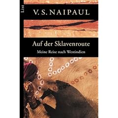 Auf der Sklavenroute: Meine Reise nach Westindien