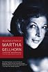 Selected Letters of Martha Gellhorn