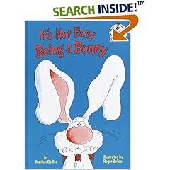 It's Not Easy Being a Bunny (Beginner Books(R))