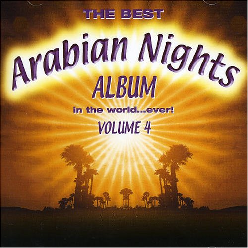 Best Arabian Nights Album in the World...Ever!