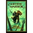 Hittite Warrior (Living History Library)