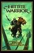 Hittite Warrior (Living History Library)