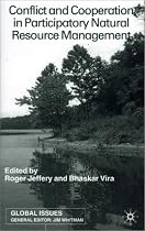 Conflict and Cooperation in Participating Natural Resource Management (Global Issues)