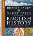 Great Tales from English History: Cheddar Man to DNA