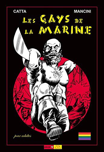 Editions Ange Les gays de la marine - matelots et matelotages