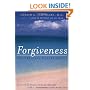 Forgiveness: The Greatest Healer of All