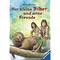 Der kleine Biber und seine Freunde