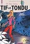 Tif et Tondu, l'int�grale tome 8 : Enqu�tes myst�rieuses