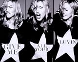 Give Me All Your Luvin'