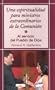 Una espiritualidad para ministros extraordinarios de la Comuni�n: Al servicio del Pueblo de Dios (Spanish Edition)