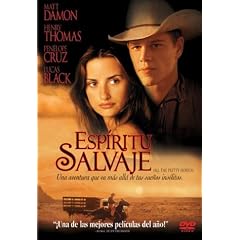 Espiritu Salvaje (All the Pretty Horses)