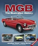 MGB : the illustrated history