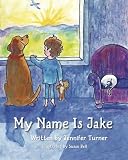 My Name is Jake
