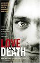 Love & Death: The Murder of Kurt Cobain