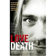 Love & Death: The Murder of Kurt Cobain