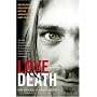 Love & Death: The Murder of Kurt Cobain