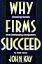Why Firms Succeed