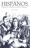 Books : Hispanos: Historic Leaders of New Mexico