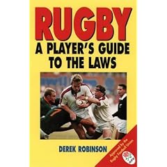 Rugby: A Player's Guide to the Laws