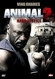 Animal 2: Hard Justice - Ving Rhames