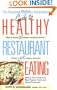 Guide to Healthy Restaurant Eating