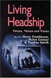 Living Headship: Voices, Values and Vision (Published in association with the British Educational Leadership and Management Society) Living Headship: Voices, Values and Vision (Published in association with the British Educational Leadership and Management Society)