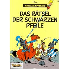 Johann und Pfiffikus, Bd.8, Das R�tsel der schwarzen Pfeile