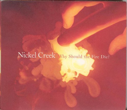 Nickel Creek - New Music Sampler - Fall 2005 - Zortam Music
