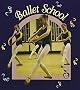 Ballet School (Crabapples)