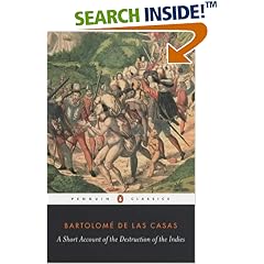 A Short Account of the Destruction of the Indies (Penguin Classics)