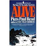 Alive: The Story of the Andes Survivors (Avon Nonfiction) book cover