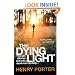 The Dying Light
