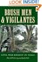 Brush Men and Vigilantes: Civil War Dissent in Texas (Sam Rayburn)