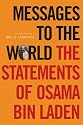 Messages to the World: The Statements of Osama bin Laden