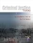 Criminal Justice Today: An Introductory Text for the 21st Century
