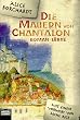 Die Mauern von Chantalon