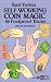 Self-working Coin Magic: 92 Foolproof Tricks (Cards, Coins, and Other Magic): 92 Foolproof Tricks (Cards, Coins, and Other Magic)