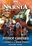 The Chronicles of Narnia: Prince Caspian and The Voyage of the Dawn Treader