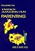 Guide to Indo-American Parenting