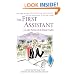 The First Assistant: A Continuing Tale from Behind the Hollywood Curtain