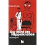 Der Mord des Hippokrates: Heidelbergkrimi von Wolfgang Burger