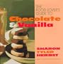 The Food Lover's Guide to Chocolate and Vanilla