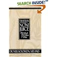Noni Juice: How Much, How Often, For What, 3rd Edition