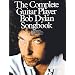 The Complete Guitar Player - Bob Dylan Songbook